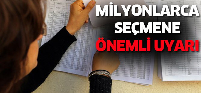 Seçmen listesinde ismi olmayanlar ne yapacak?