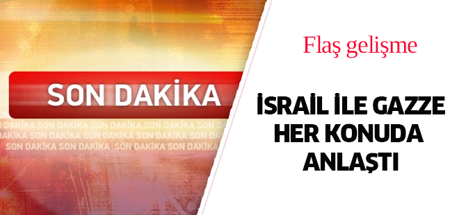 'İsrail ile Gazze ateşkes konusunda anlaştı' iddiası