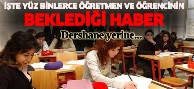 Dershane yerine devlet kursları geliyor