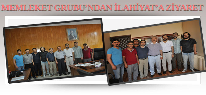 Memleket Grubu’ndan  İlahiyat Fakültesi’ne ziyaret