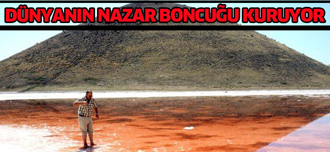 Dünyanın 'nazar boncuğu' kuruyor