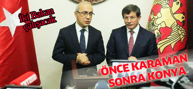İki Bakan bölgede çalışacak