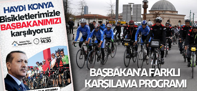 Bisiklet Kenti Konya, Başbakanı bisikletlerle karşılayacak