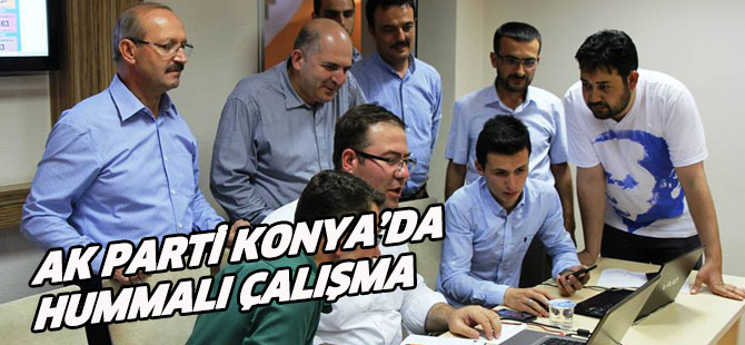 AK Parti Konya'da hummalı çalışma