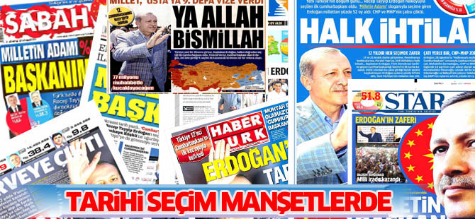 Seçim sonuçları gazete manşetlerine nasıl yansıdı?