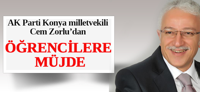 Cem Zorlu'dan öğrencilere müjde