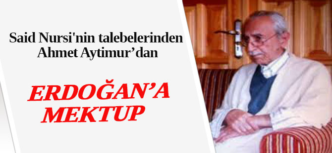 Aytimur'dan Başbakana Risale-i Nur mektubu