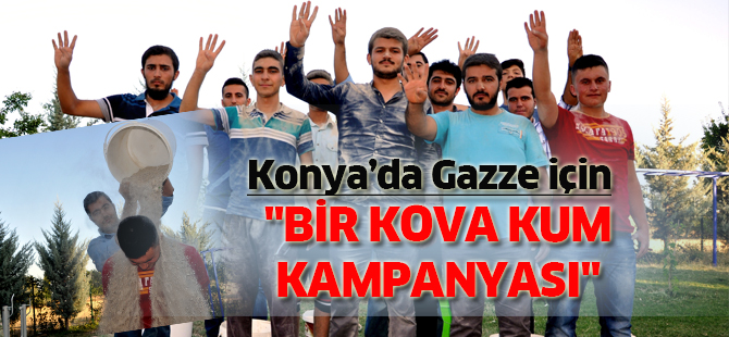 Konya'da Gazze için "bir kova kum kampanyası"