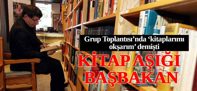 Kitap aşığı Başbakan