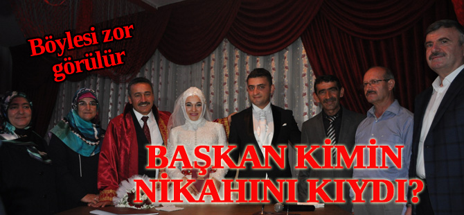 Başkan kızının nikahını kıydı