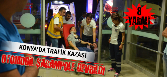 Konya’da trafik kazası: 8 yaralı