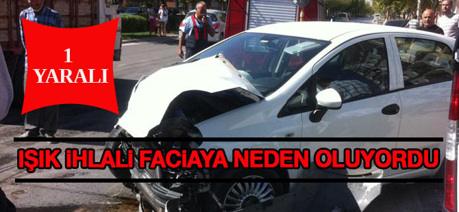Işık ihlali faciaya sebep oluyordu