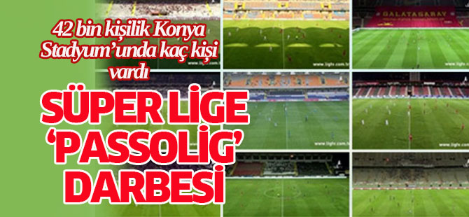 Süper Lig'e Passolig darbesi