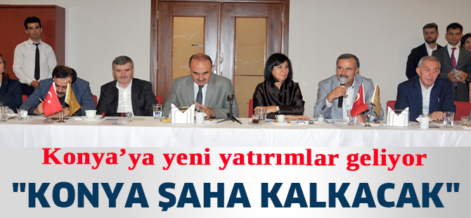 KSO Başkanı, TOBB Yönetim Kurulu Üyesi Kütükcü:"Konya şaha kalkacak"