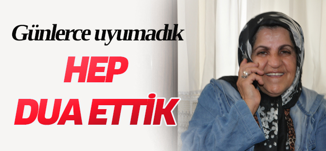 Çocuklarım sürekli 'babamızı istiyoruz' diyerek ağlıyordu