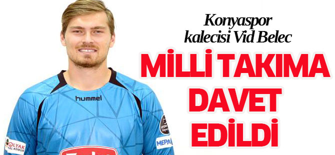 Vid Belec milli takıma davet edildi