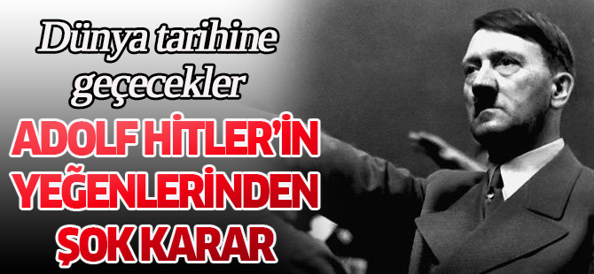Adolf Hitler'in soyu tükeniyor!