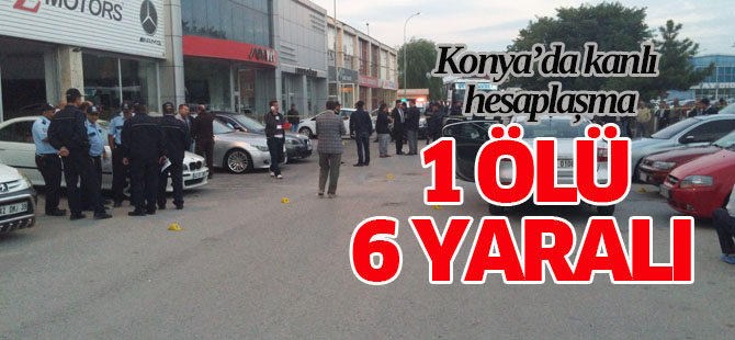 Konya'da silahlı kavga: 1 ölü, 6 yaralı