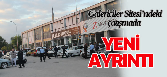 Galericiler Sitesi çatışmasında ilginç ayrıntı