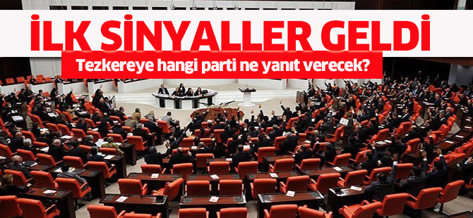 Tezkereye hangi parti ne yanıt verecek?
