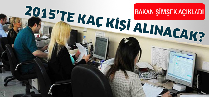 2015 yılında kaç memur alımı olacak?