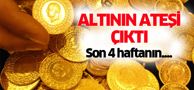 Altın yükselişe geçti! 4 haftanın zirvesinde!