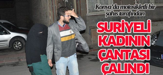 Suriyeli kadının çantası çalındı