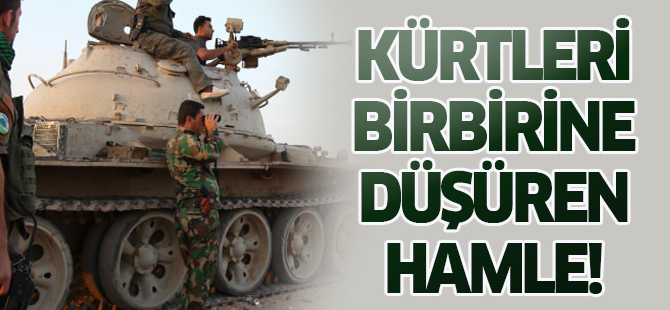 Kürtleri birbirine düşüren hamle!