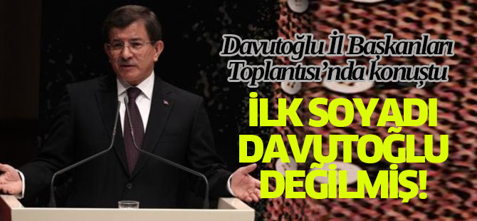 Davuoğlu ilk soyadını açıkladı