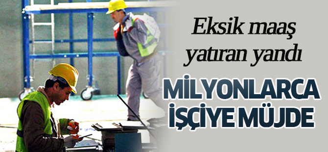 Eksik maaş yatıran şirket yandı