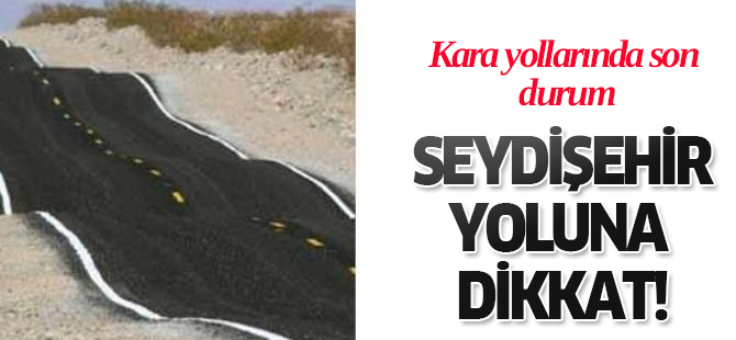 Kara Yollarında Durum