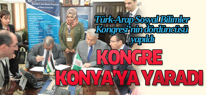 4. Arap-Türk kongresi Konya’ya yaradı