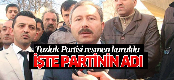 Tuzluk Partisi resmen kuruldu