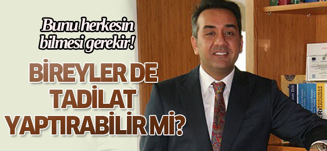 İmar planlarında bireyler de tadilat yaptırabilir mi?