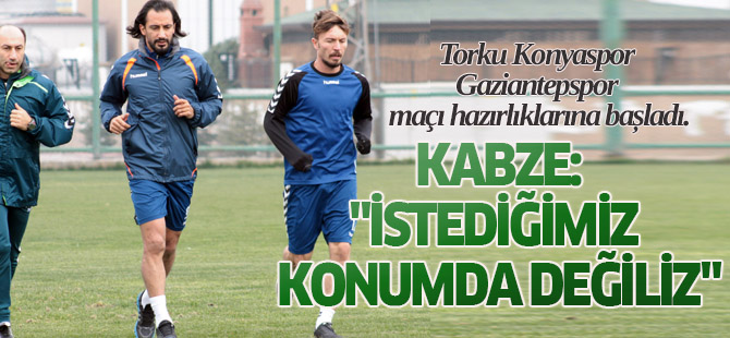 Torku Konyaspor eksik çalıştı