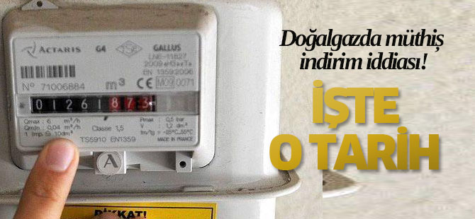 Doğalgaz İçin Çılgın İddia: 2018'de Yüzde 50 İndirimli Olacak