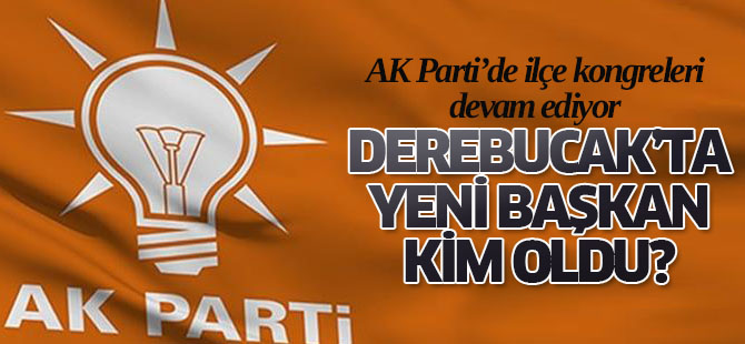 AK Parti Derebucak'ta isim değişmedi