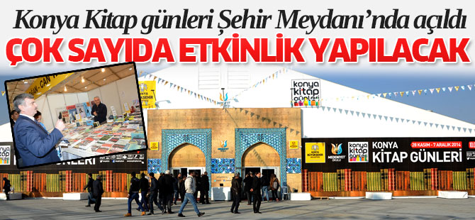Konya Kitap Günleri Şehir Meydanı’nda Açıldı