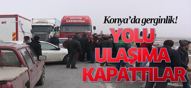 Konya’da gerginlik