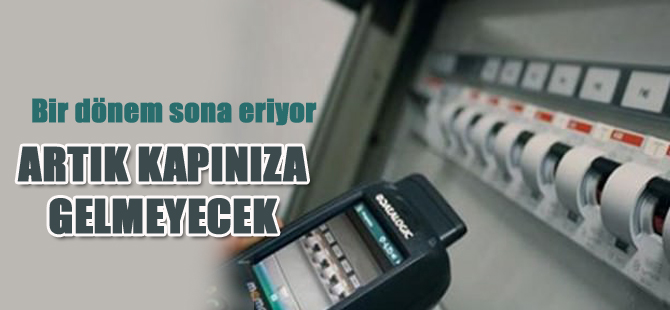Fatura için kapıya gelme sona eriyor