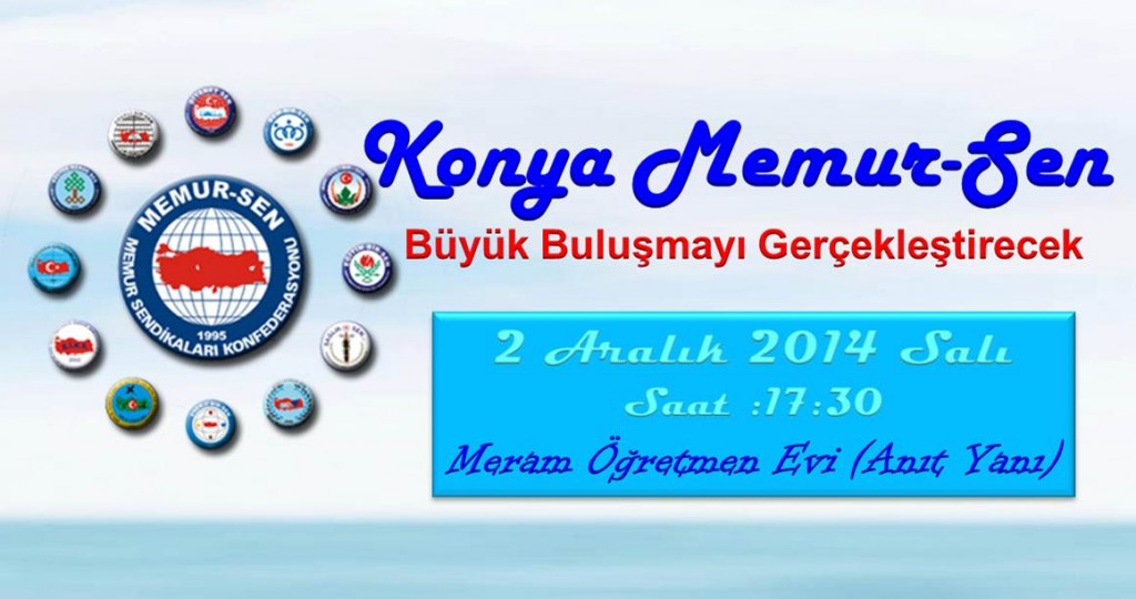 Konya Memur-Sen Yöneticileriyle Buluşuyor