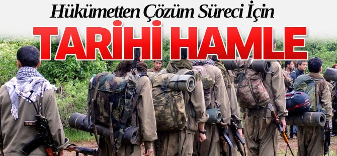 Hükümetten Çözüm Süreci İçin Tarihi Hamle