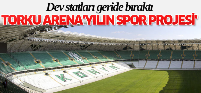 TORKU ARENA 'YILIN SPOR PROJESİ'