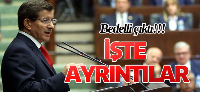 Davutoğlu bedelli askerlik ücretini açıkladı