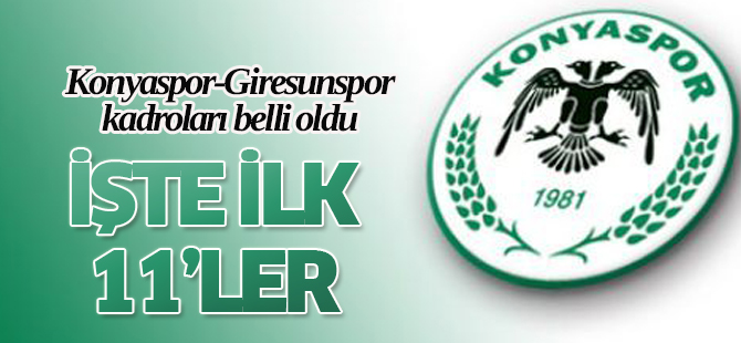 Torku Konyaspor - Giresunspor maçının kadroları açıklandı