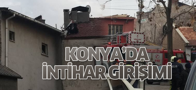 Konya'da intihar girişimi