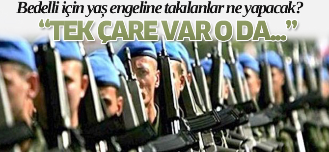 Yaş engeline tek çare var o da...