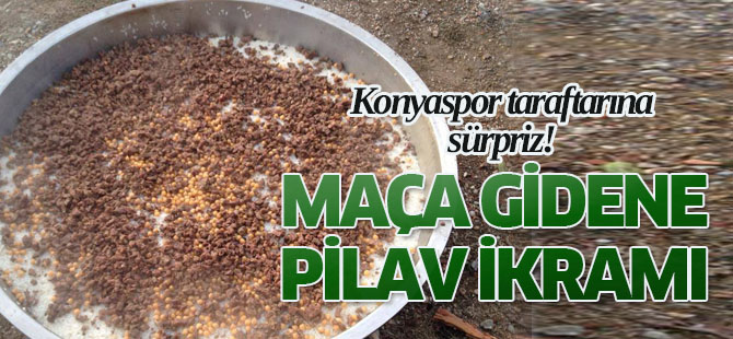 Konyaspor taraftarına pilav ikramı