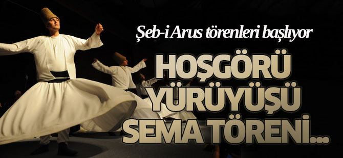 Şeb-i Arus törenleri başlıyor