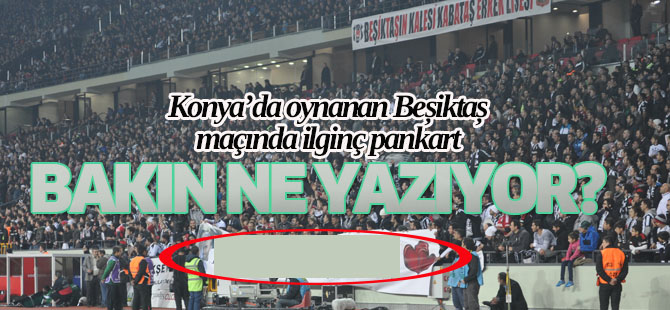 Torku Arena'da ilginç pankart!